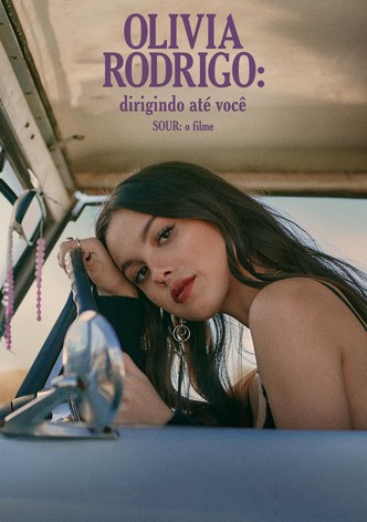 OLIVIA RODRIGO: dirigindo até você (SOUR: o filme)