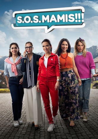 S.O.S Mamis: La Película