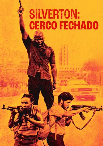 Silverton: Cerco Fechado