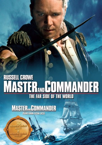 Master and Commander: Dünyanın Uzak Ucu