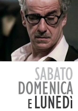 Sabato, domenica e lunedì