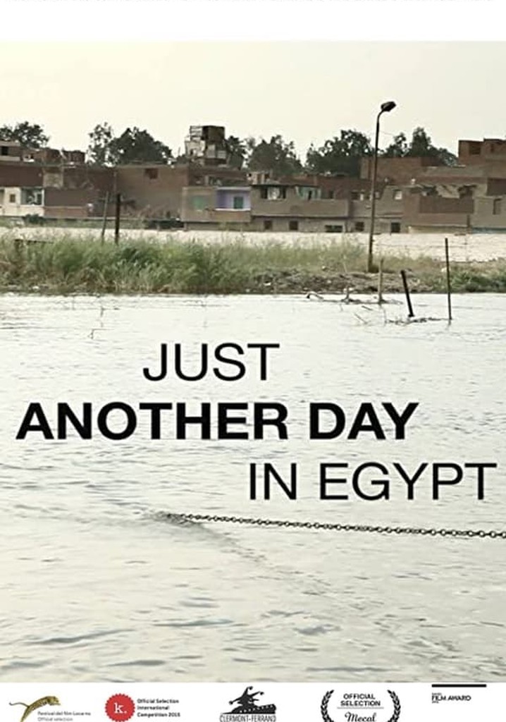 Just Another Day in Egypt