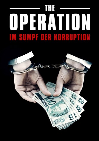 The Operation - Im Sumpf der Korruption