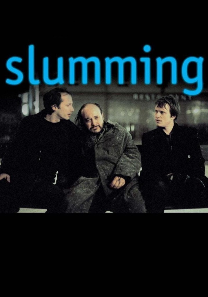 Slumming