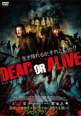 デッド・オア・アライブ (字幕/吹替)