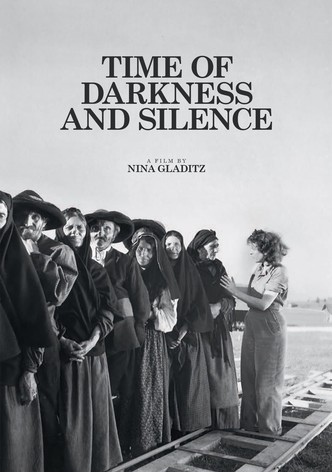 Time of Darkness and Silence