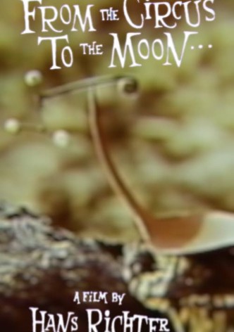 From the Circus to the Moon