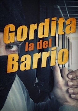 Gordita la del Barrio