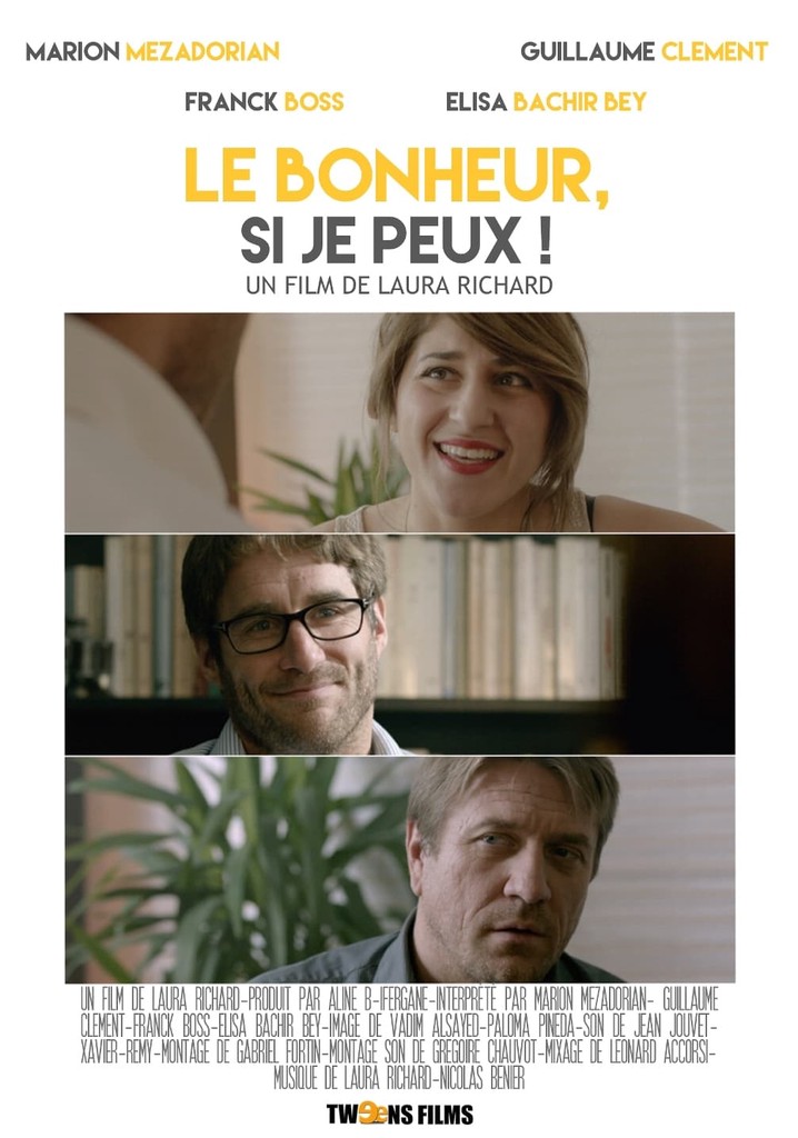 Le bonheur si je peux