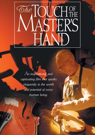 The Touch of the Master's Hand