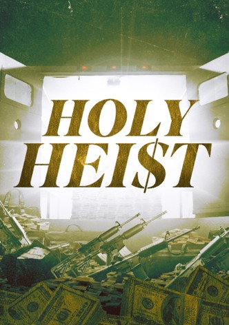 Holy Heist