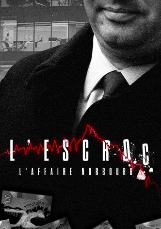 L'escroc : l'affaire Norbourg