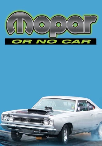Mopar or No Car!