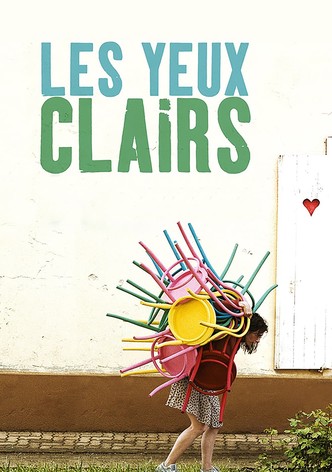 Les yeux clairs