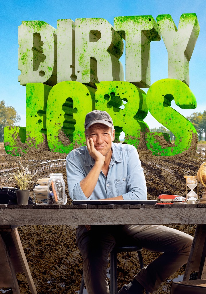 Dirty Jobs Season 1 - watch full episodes streaming online