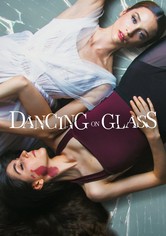 Dancing on Glass