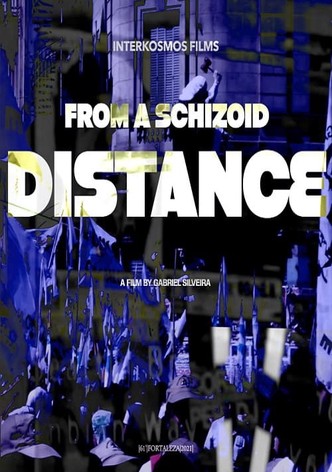 From a Schizoid Distance