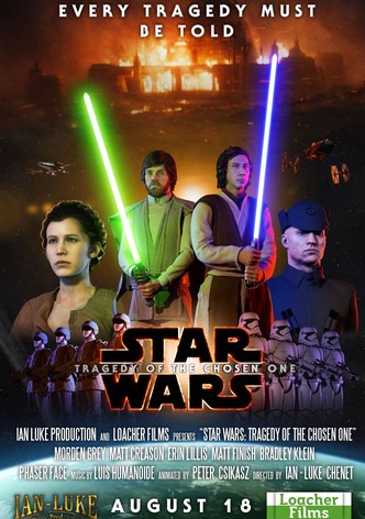 Star Wars: Tragedy of the Chosen One