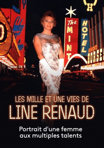 Les Mille et une Vies de Line Renaud
