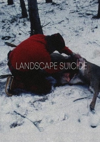 Landscape Suicide