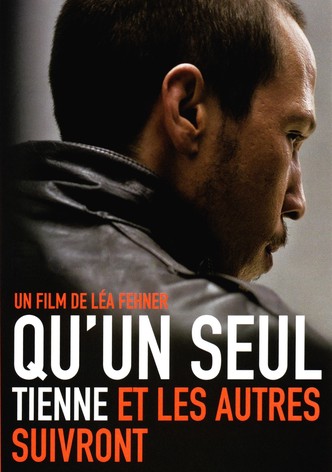 Qu'un seul tienne et les autres suivront