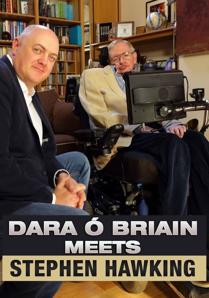 Dara Ó Briain Meets Stephen Hawking