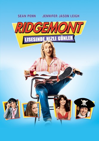 Ridgemont Lisesinde Hızlı Günler