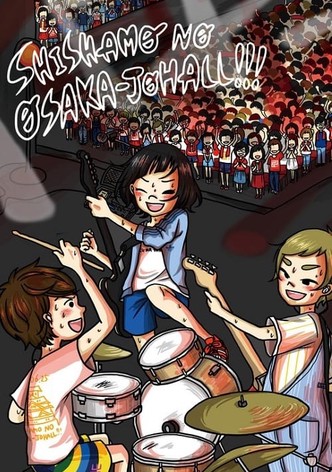 SHISHAMO NO OSAKA-JOHALL!!!