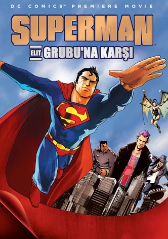 Superman Elit Grubu'na Karşı