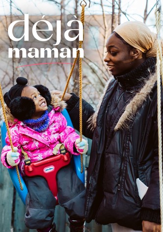 Déjà maman