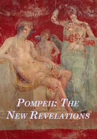 Pompeii: The New Revelations