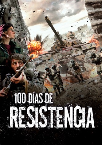 100 Días de Resistencia
