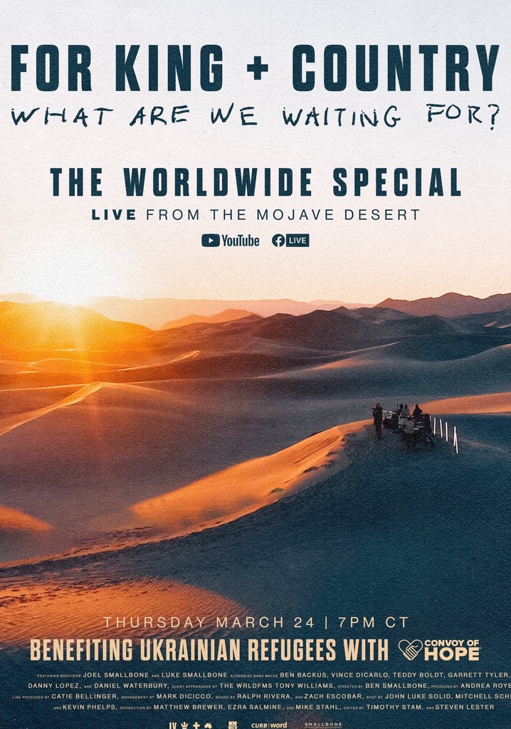 For King & Country - What Are We Waiting For? - The Worldwide Special