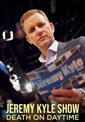 Jeremy Kyle Show: Death on Daytime