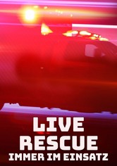 Live Rescue - Immer im Einsatz - Staffel 1