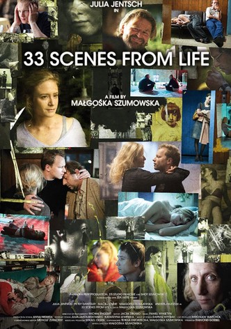 33 Scenes from Life