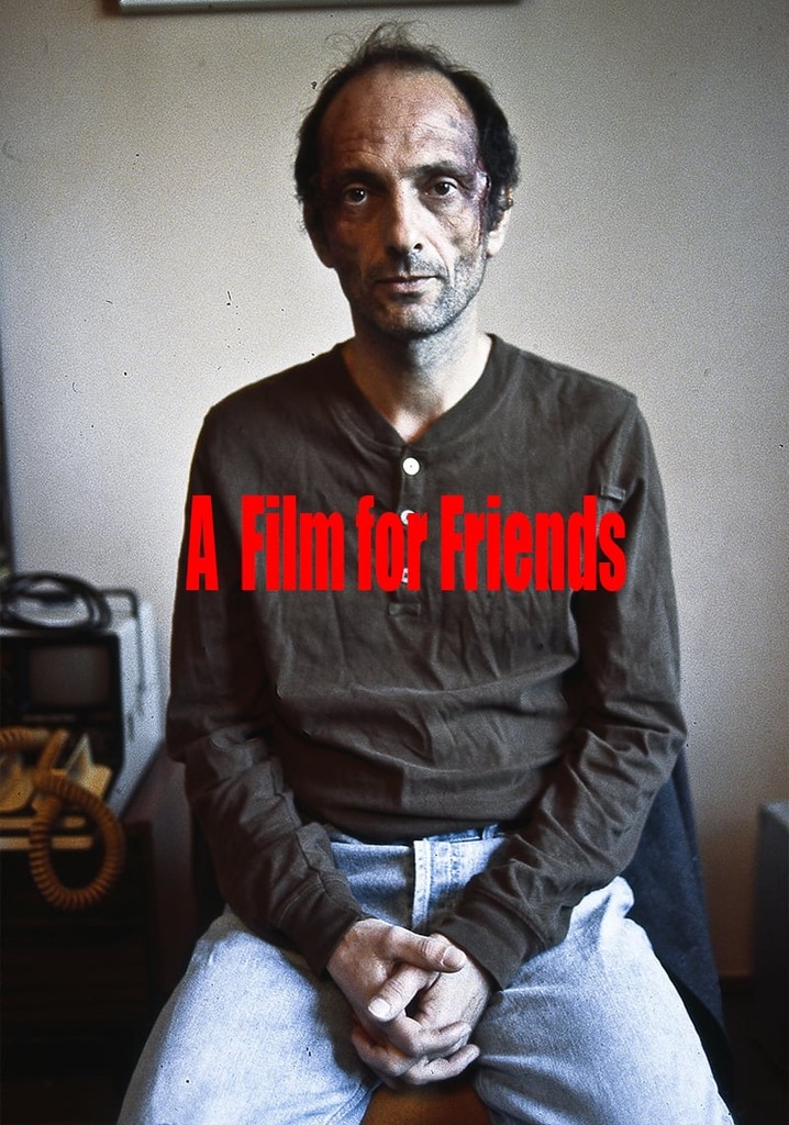 A Film for Friends