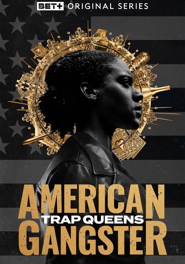 American Gangster: Trap Queens Season 2 - streaming online