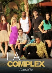The L.A. Complex - The L.A. Complex Season 1
