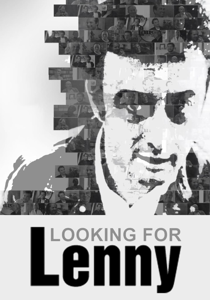 Looking for Lenny