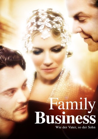 Family Business - Wie der Vater, so der Sohn