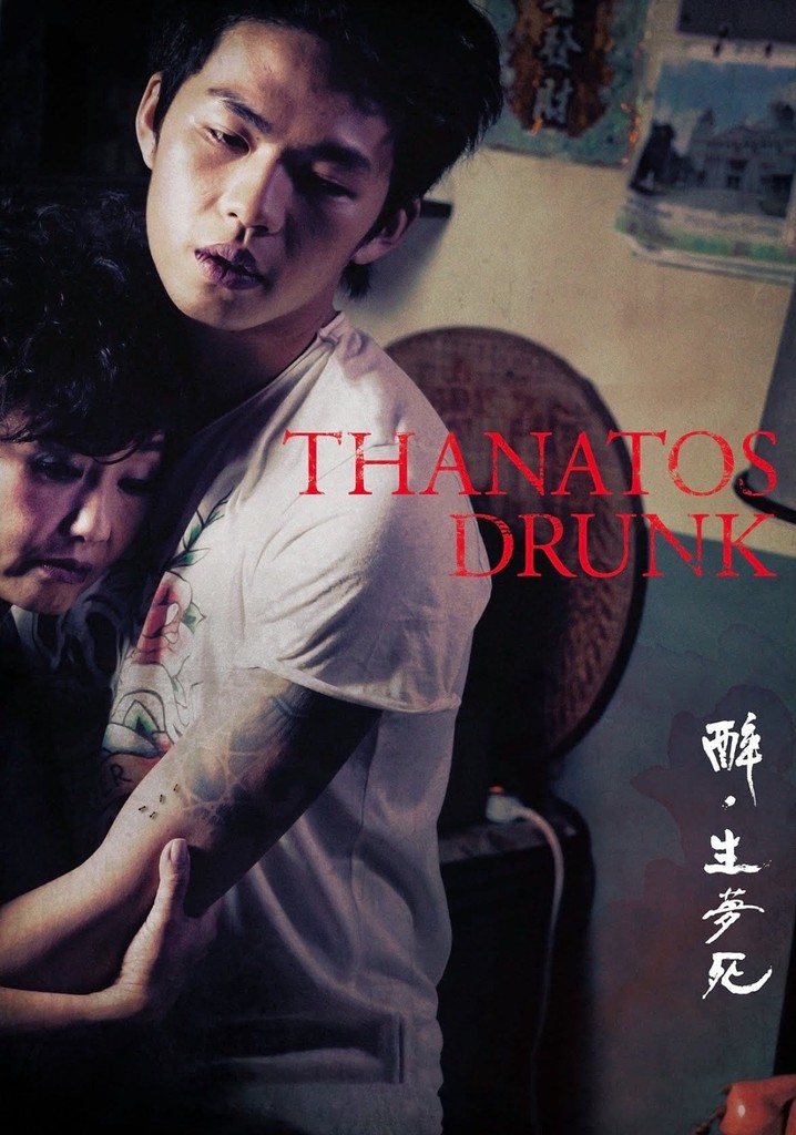 Thanatos, Drunk