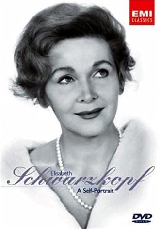 Elisabeth Schwarzkopf: A Self-Portrait