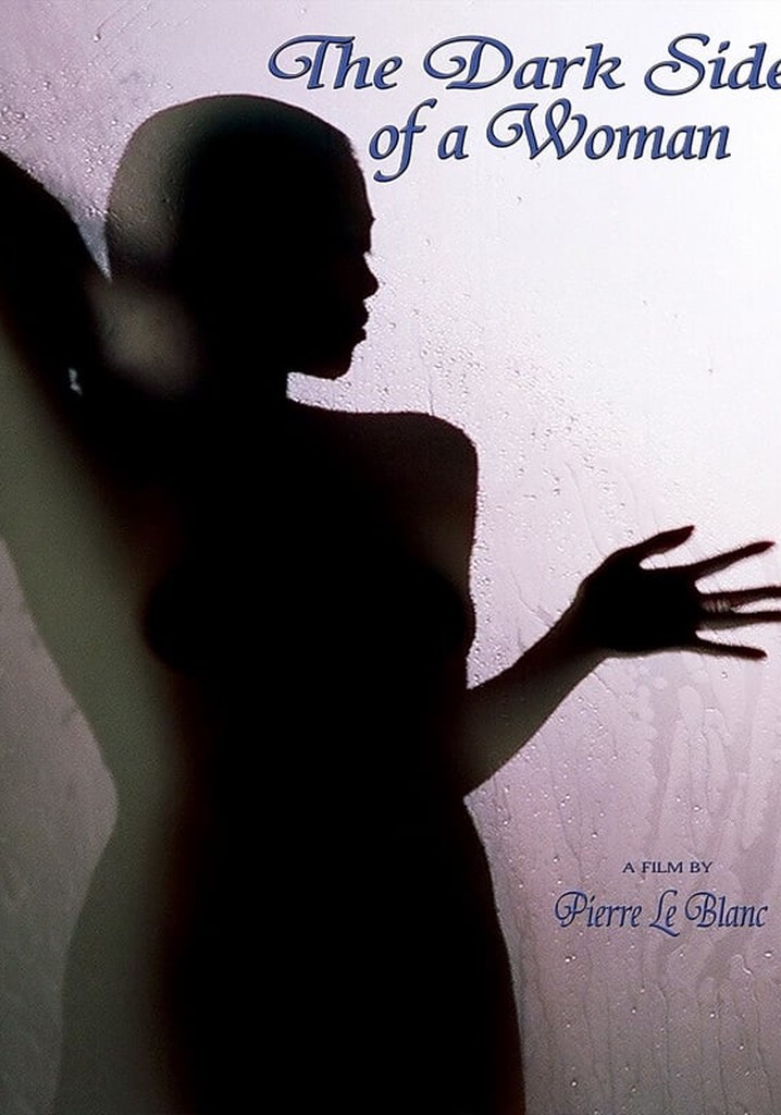 The Dark Side of a Woman