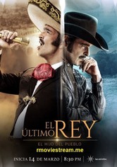 El último rey: El hijo del pueblo