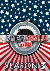 Nitro Circus Live - Nitro Circus Live