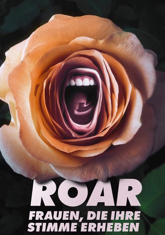 ROAR – Frauen, die ihre Stimme erheben - Staffel 1