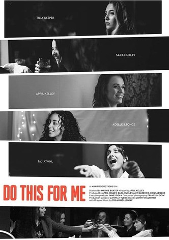 Do This For Me