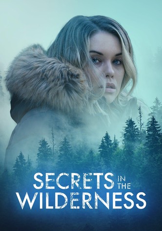 Secrets in the Wilderness