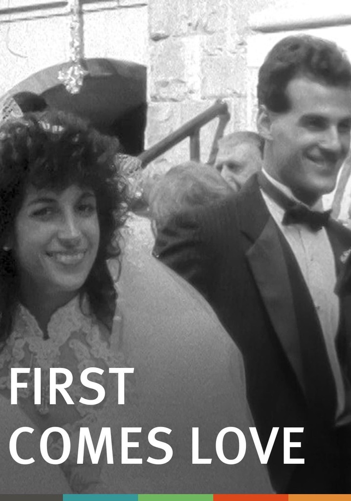 First Comes Love